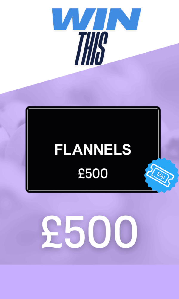 £500 Flannels Voucher