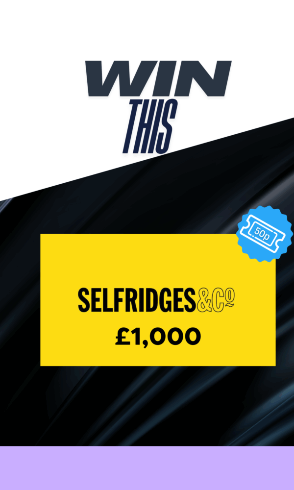1k Selfridges Voucher