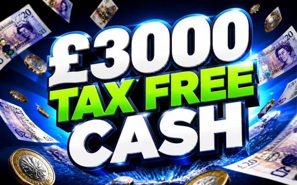 £3,000 Tax Free Cash